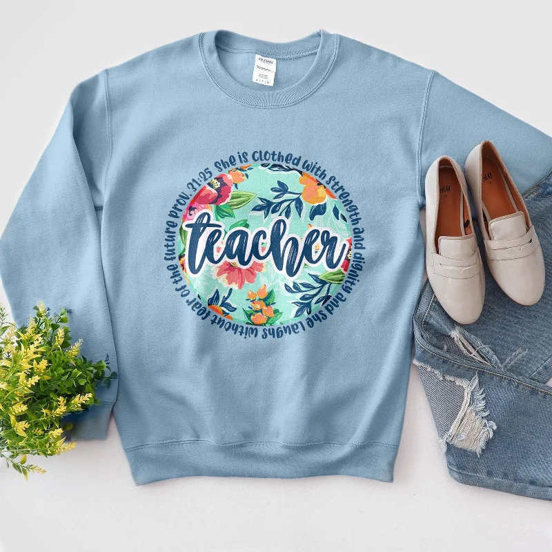 Proverbs Teacher Sweatshirt